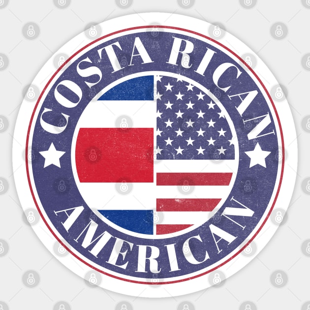 Proud Costa Rican-American Badge - Costa Rica Flag Sticker by Yesteeyear